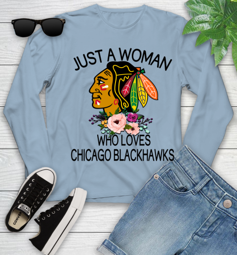 NHL Just A Woman Who Loves Chicago Blackhawks Hockey Sports Youth Long Sleeve 6