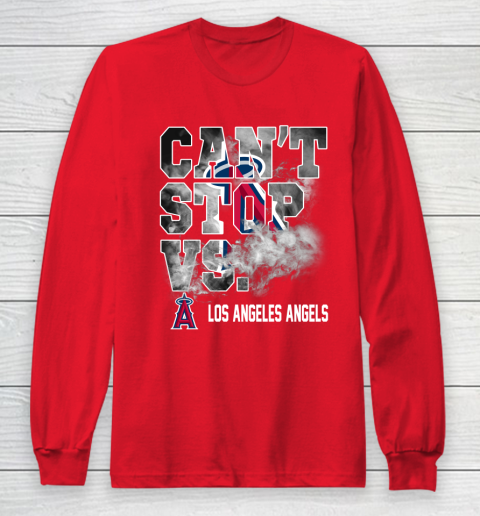 MLB Los Angeles Angels Baseball Can't Stop Vs Los Angeles Angels Long Sleeve T-Shirt 7