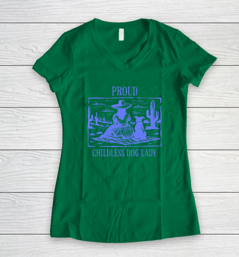 Proud Childless Dog Lady Women's V-Neck T-Shirt 3