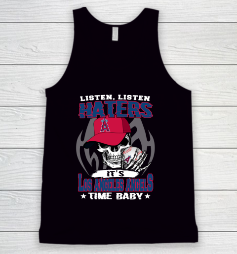 Listen Haters It is ANGELS Time Baby MLB Tank Top