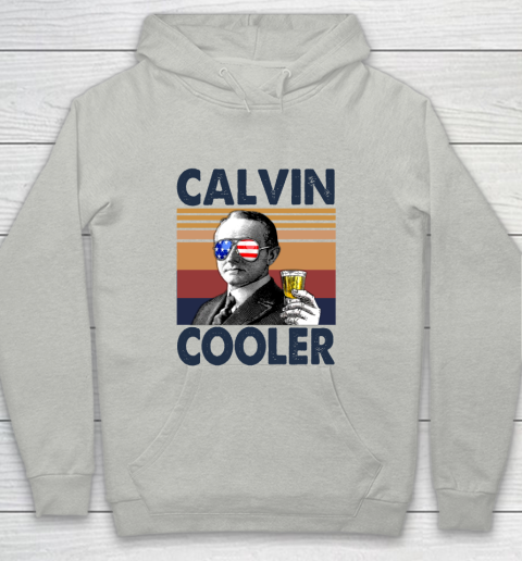 Calvin Cooler Drink Independence Day The 4th Of July Shirt Youth Hoodie