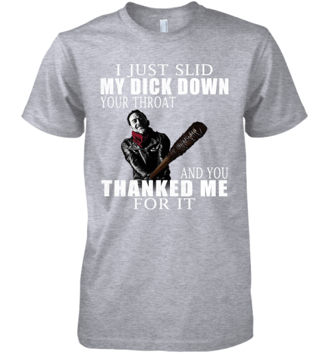 qmwn i just slid my dick down your throat the walking dead shirts premium guys tee 5 front heather grey