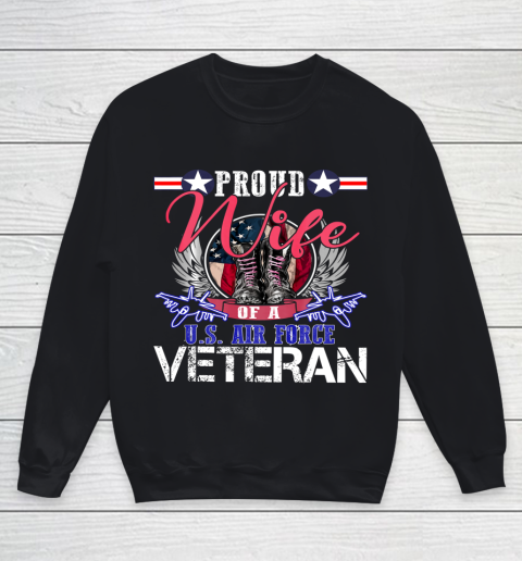 Veteran Shirt Vintage Proud Wife Of A U S Air Force Veteran Youth Sweatshirt