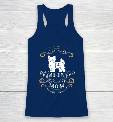 Dog Mom Shirt Powderpuff Mom Chinese Crested Dog Racerback Tank 6