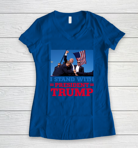 Trump Shot Shirt I Stand With President Trump Women's V-Neck T-Shirt 5