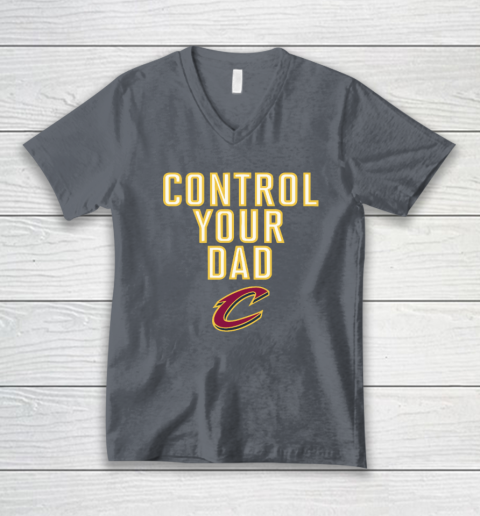 Cleveland Cavaliers Control Your Dad V-Neck T-Shirt 3