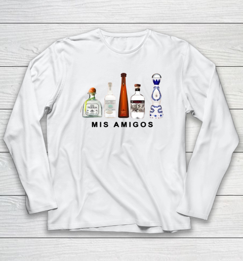 Mis Amigos Tequila Funny Trendy Sarcastic Long Sleeve T-Shirt