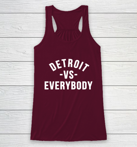 Detroit Vs Everybody Racerback Tank 2