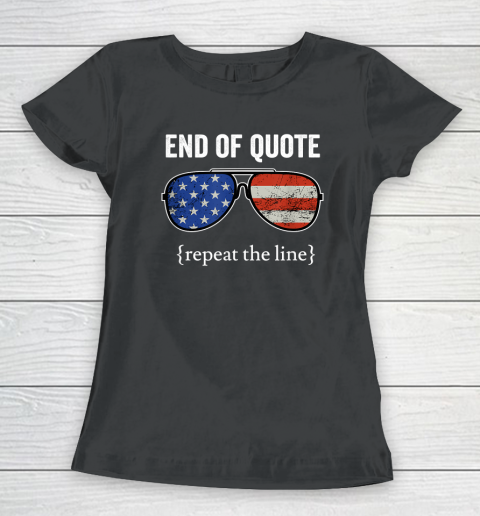 Funny Joe End Of Quote Repeat The Line Women's T-Shirt