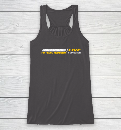Patrol I'm A Proud Member Of Opnation Live Racerback Tank 6