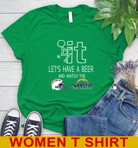 Los Angeles Chargers Football NFL Let's Have A Beer And Watch Your Team Sports Women's T-Shirt 7