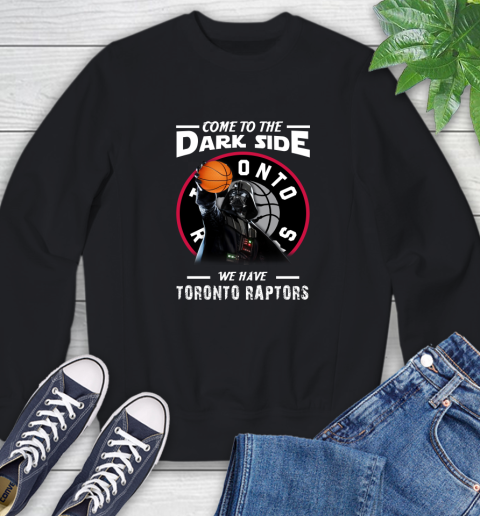 NBA Come To The Dark Side We Have Toronto Raptors Star Wars Darth Vader Basketball Sweatshirt
