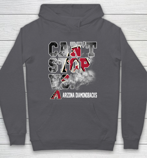 MLB Arizona Diamondbacks Baseball Can't Stop Vs Arizona Diamondbacks Hoodie 4