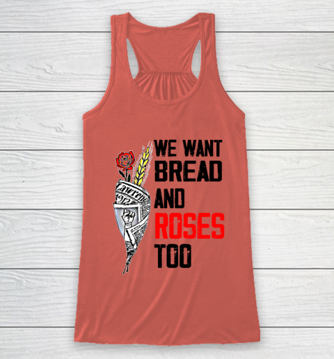 We Want Bread And Roses Too Shirts Racerback Tank 2