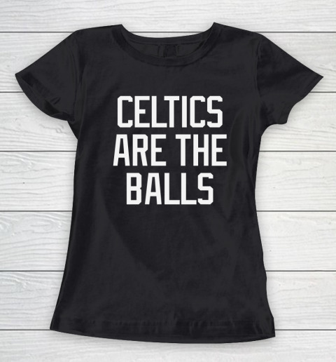 Celtics Are The Balls 2022 Women's T-Shirt 2