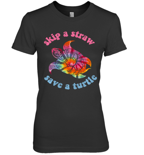 Skip A Straw Save A Turtle Tribal Retro 90's Aesthetic Long Sleeve Premium Women's T-Shirt