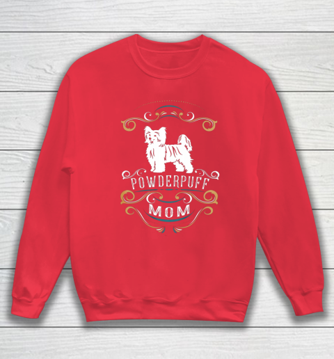 Dog Mom Shirt Powderpuff Mom Chinese Crested Dog Sweatshirt 7