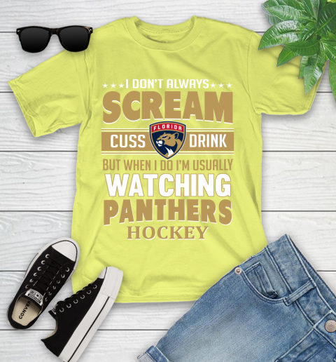 Florida Panthers NHL Hockey I Scream Cuss Drink When I'm Watching My Team Youth T-Shirt 10