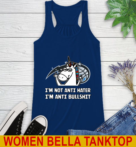 Orlando Magic NBA Basketball Unicorn I'm Not Anti Hater I'm Anti Bullshit Racerback Tank 9