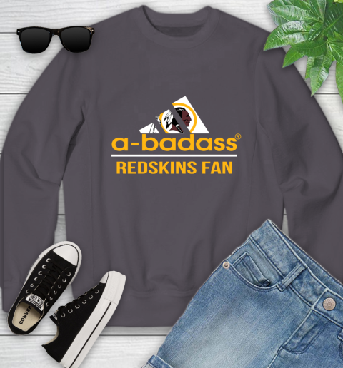 Washington Redskins NFL Football A Badass Adidas Adoring Fan Sports Youth Sweatshirt 5