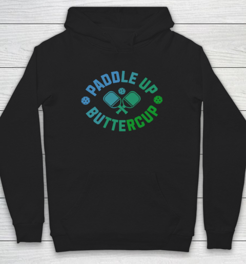 Paddle Up Buttercup Hoodie