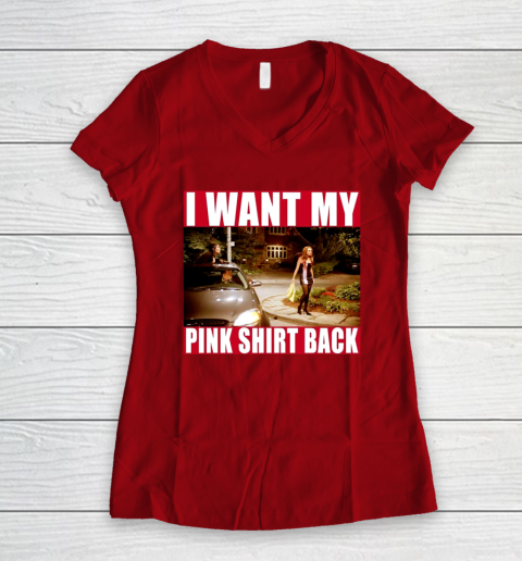 I Want My Pink Shirt Back Mean Girls Women's V-Neck T-Shirt 10
