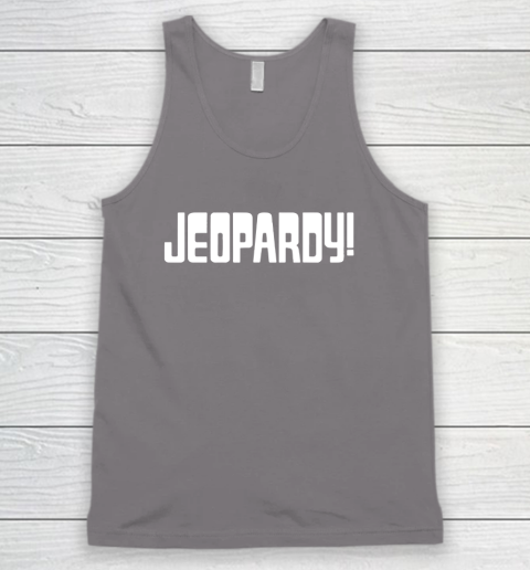 Jeopardy Game Show Funny Tank Top 6