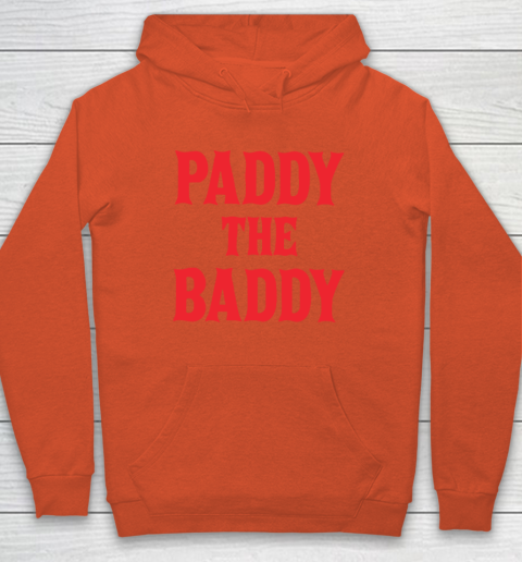 Paddy The Baddy Hoodie 3