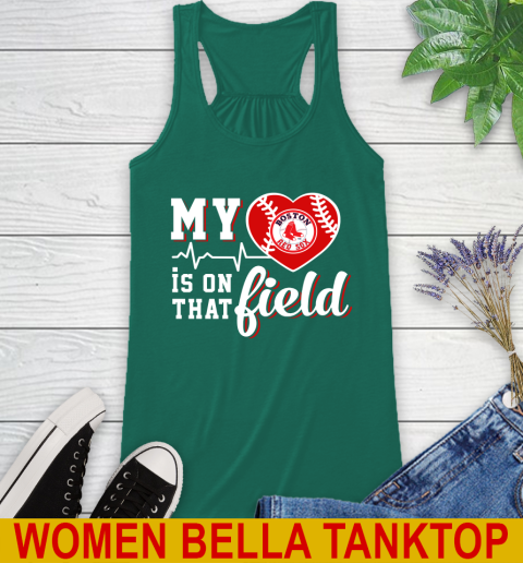MLB My Heart Is On That Field Baseball Sports Boston Red Sox Racerback Tank 5
