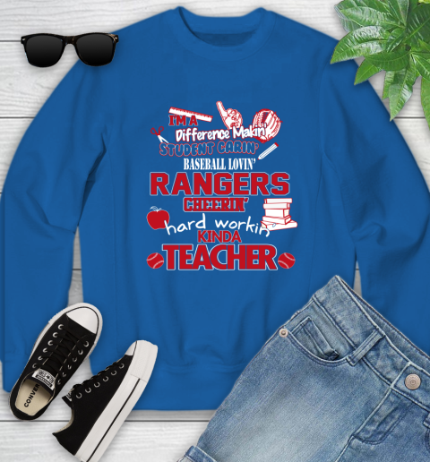 Texas Rangers MLB I'm A Difference Making Student Caring Baseball Loving Kinda Teacher Youth Sweatshirt 7