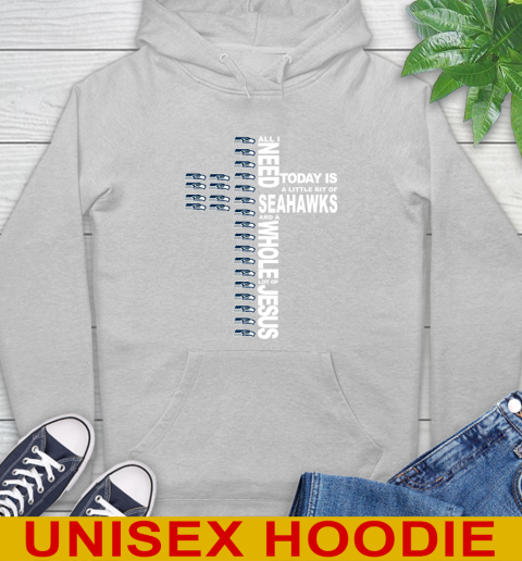 NFL All I Need Today Is A Little Bit Of Seattle Seahawks Cross Shirt Hoodie 6