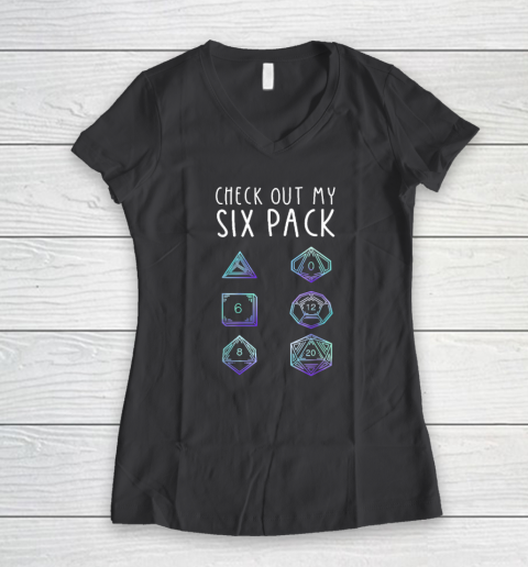 Funny Check Out My Six Pack Dice For Dragons D20 RPG Gamer Women's V-Neck T-Shirt 4