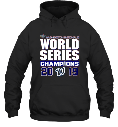 Nationals 2019 world series championship t shirt Hooded