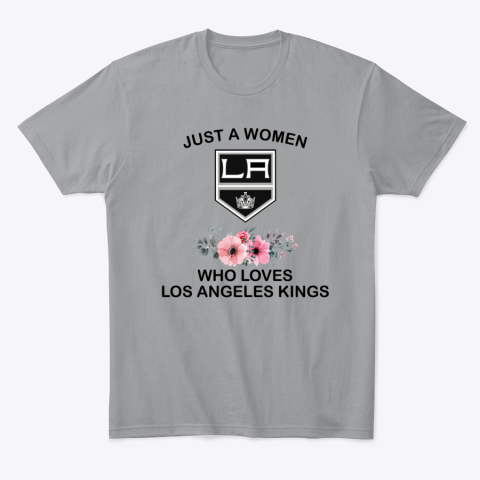 spmu just a woman who loves los angeles kings classic t shirt 2 front sport grey