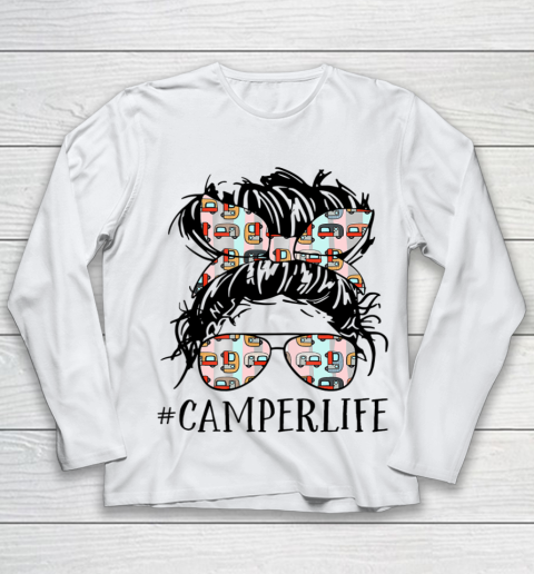 Camper Life Messy Bun Hair Mother s Day Camping Lovers Youth Long Sleeve