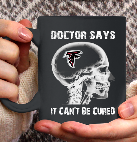 NFL Atlanta Falcons Football Skull It Can't Be Cured Shirt Ceramic Mug 15oz