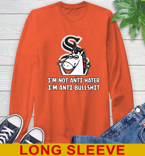 Chicago White Sox MLB Baseball Unicorn I'm Not Anti Hater I'm Anti Bullshit Long Sleeve T-Shirt 5