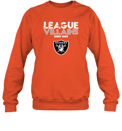 NFL League Villains Since 1960 Oakland Raiders Hoodie - Rookbrand