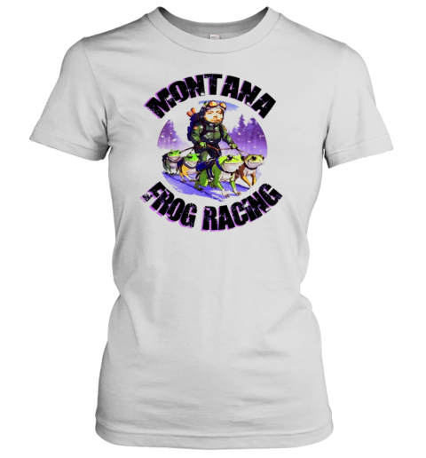 Montana frog racing Women's T-Shirt