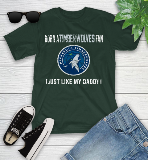 NBA Minnesota Timberwolves Loyal Fan Just Like My Daddy Basketball Shirt Youth T-Shirt 4