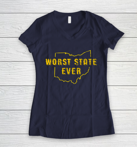Worst State Ever Ohio Sucks Michigan Sports Fan Women's V-Neck T-Shirt 5