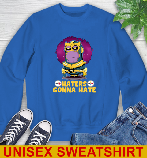 NFL Football Pittsburgh Steelers Haters Gonna Hate Thanos Minion Marvel Shirt Sweatshirt - Image 10