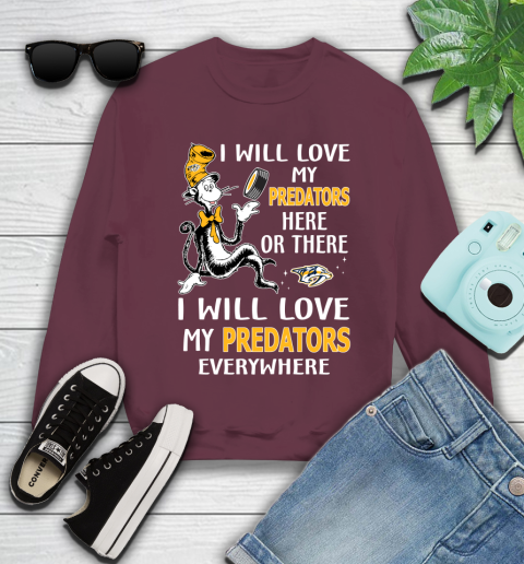 NHL Hockey Nashville Predators I Will Love My Predators Everywhere Dr Seuss Shirt Youth Sweatshirt 3