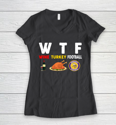 Minnesota Vikings Giving Day WTF Wine Turkey Football NFL Women's V-Neck T-Shirt 6