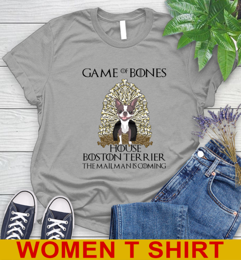 Game of bones house boston terrier dog the mailman is coming tshirt 82