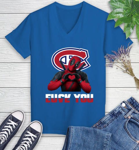 NHL Montreal Canadiens Deadpool Love You Fuck You Hockey Sports Women's V-Neck T-Shirt 10