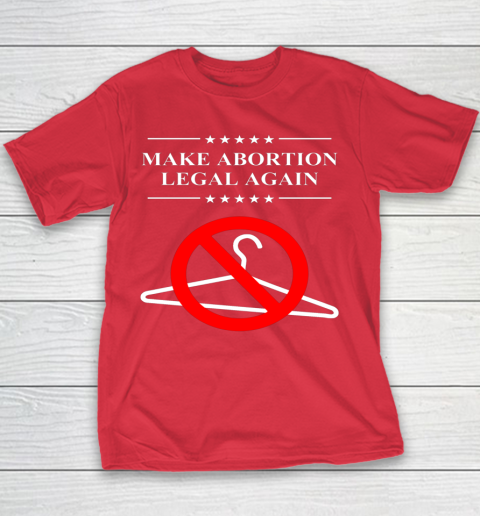 Pro Choice Shirt Make Abortion Legal Again Youth T-Shirt 5