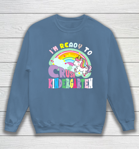 Back to school shirt ready to crush kindergarten unicorn Sweatshirt 14