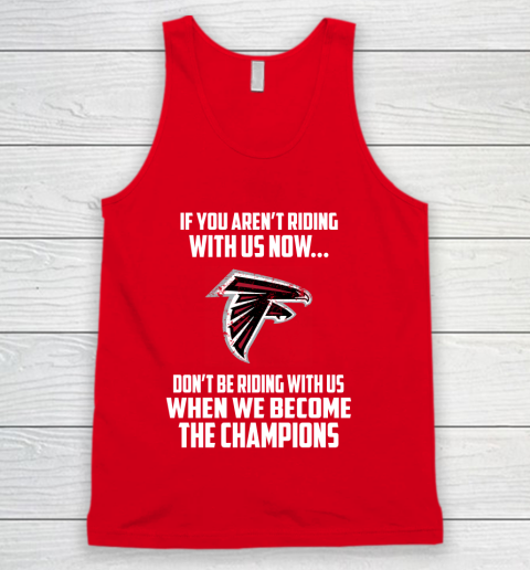 NFL Atlanta Falcons Football We Become The Champions Tank Top 5
