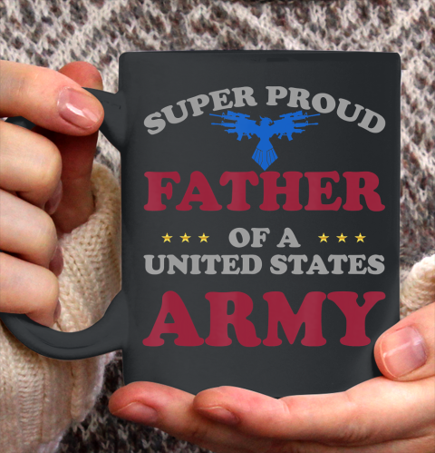 Father gift shirt Vintage Veteran Super Proud Father of a United States Army T Shirt Ceramic Mug 11oz